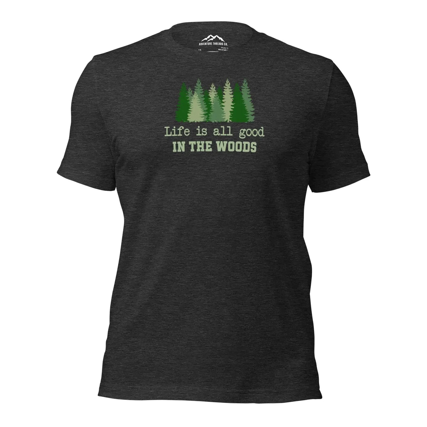 All Good in the Woods T-Shirt - Adventure Threads Company