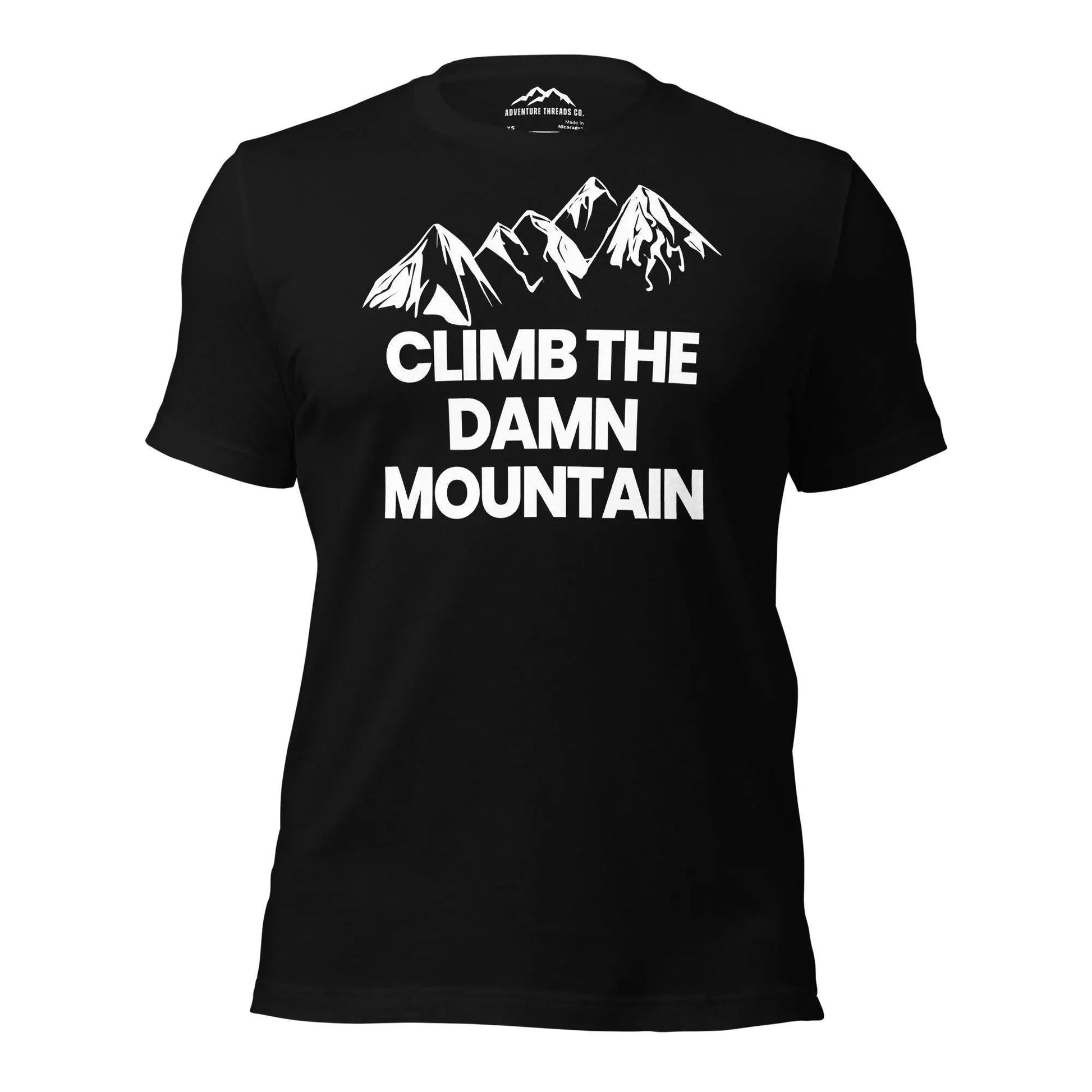 Climb The Damn Mountain T-Shirt - Adventure Threads Company