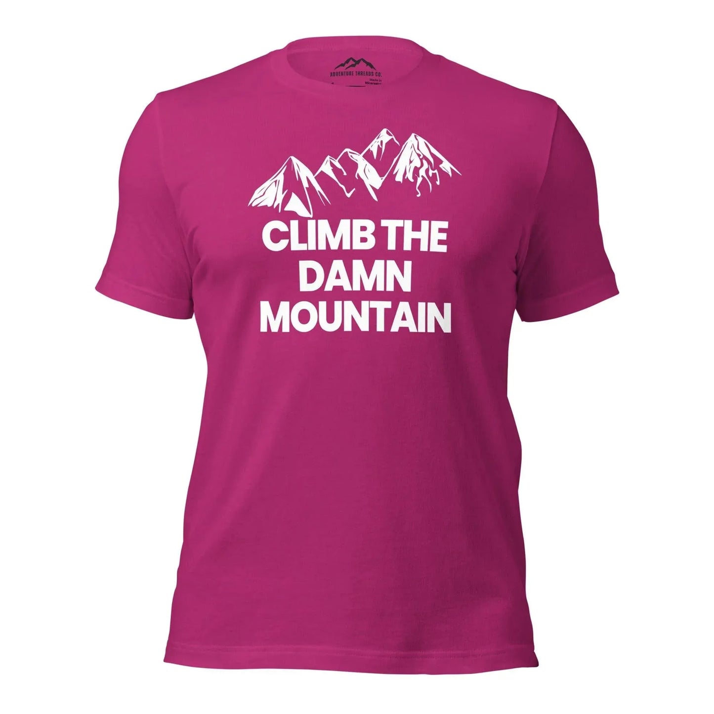 Climb The Damn Mountain T-Shirt - Adventure Threads Company