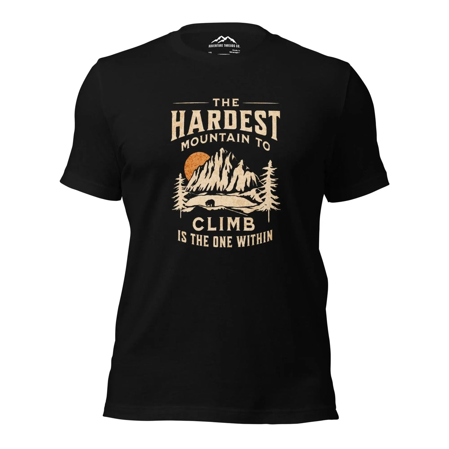 Hardest Mountain Is Within T-Shirt - Adventure Threads Company