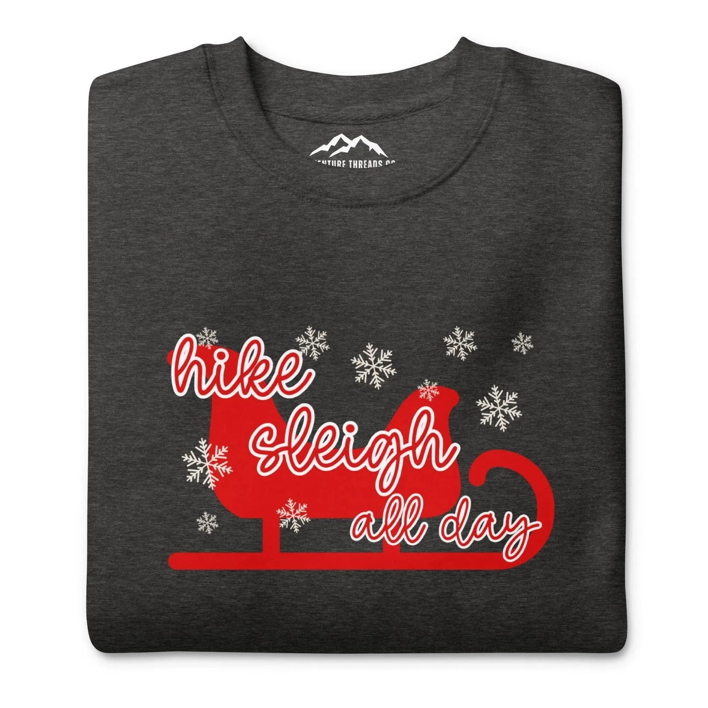Hike Sleigh Holiday Premium Sweatshirt - Adventure Threads Company