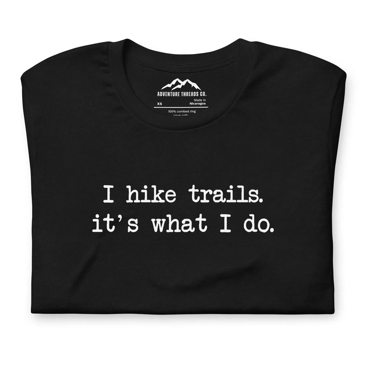 I Hike Trails T-Shirt - Adventure Threads Company