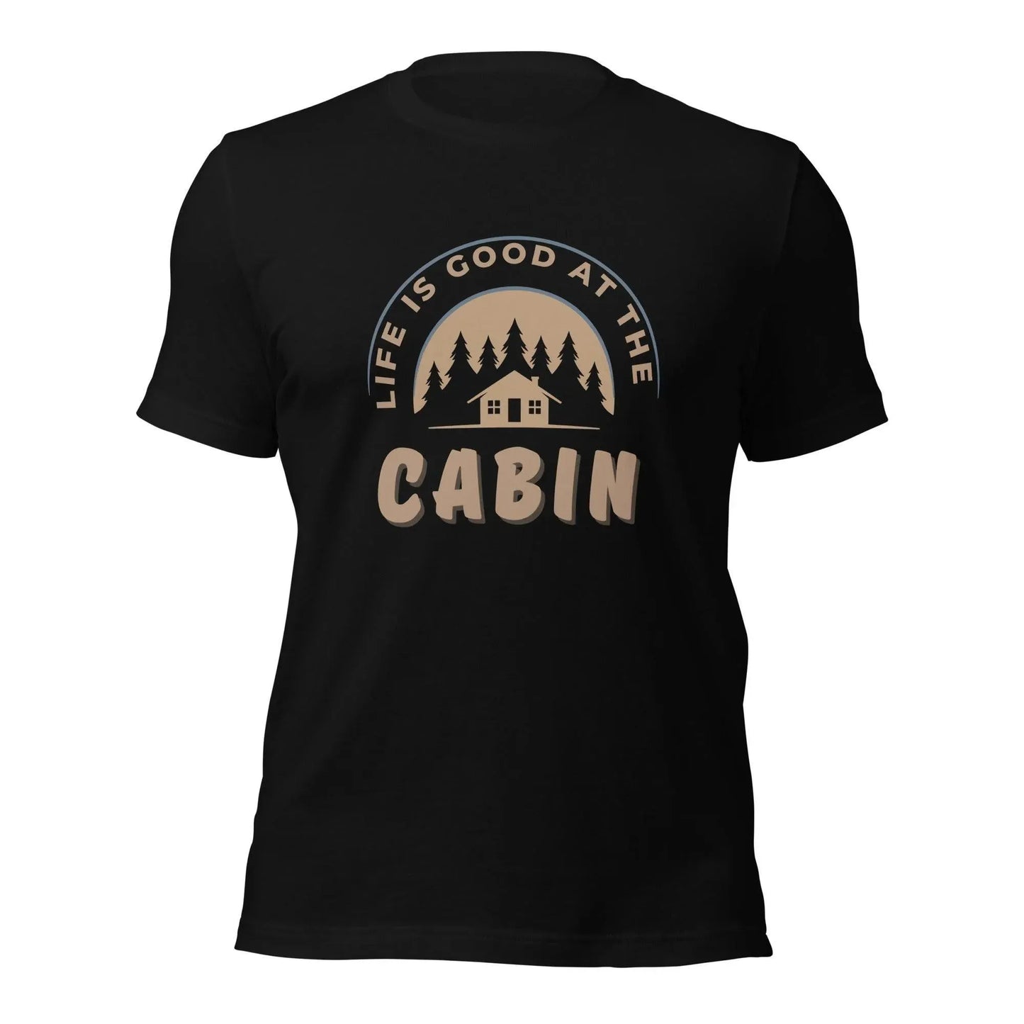 Life is Good at the Cabin T-Shirt - Adventure Threads Company