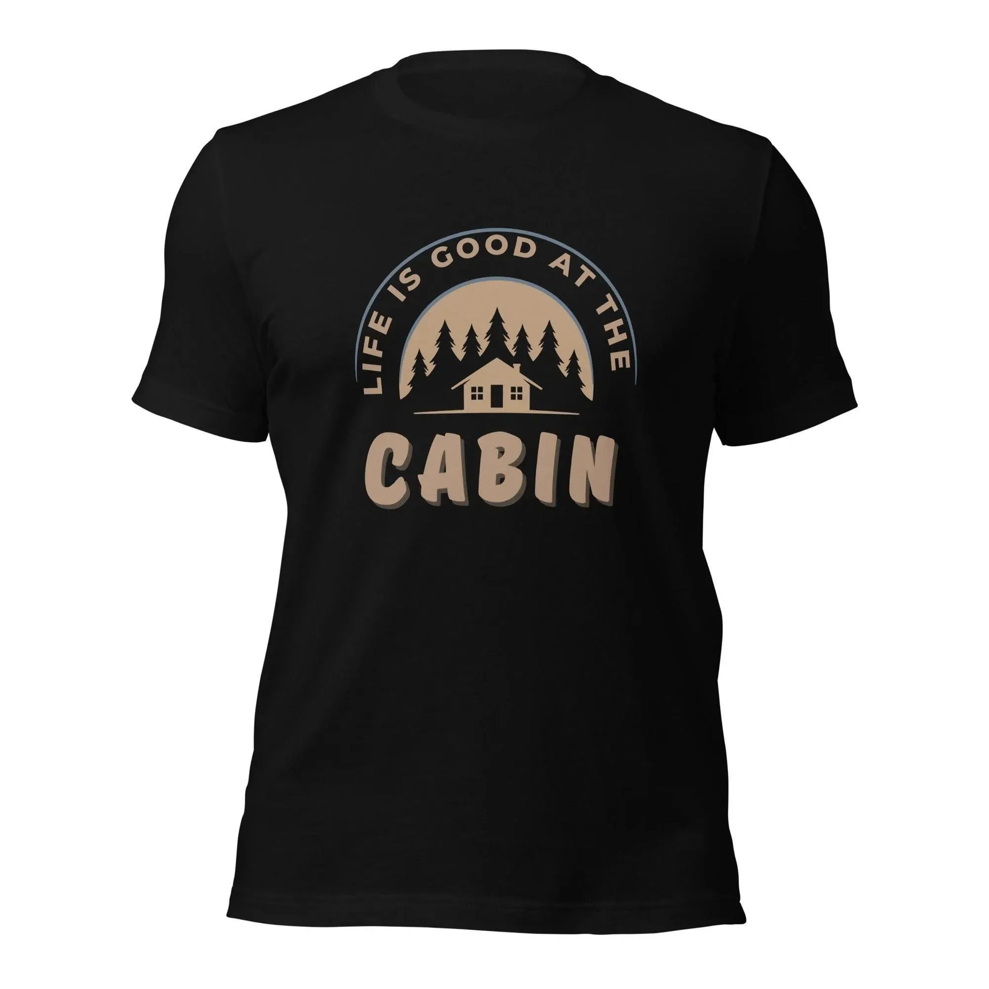 Life is Good at the Cabin T-Shirt - Adventure Threads Company