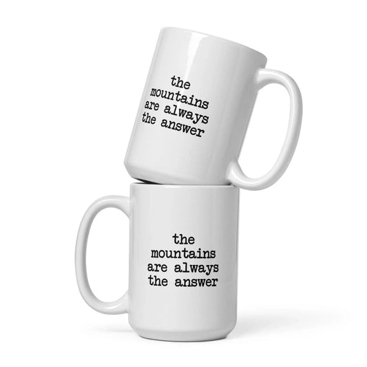 Mountains are the Answer Mug - Adventure Threads Company