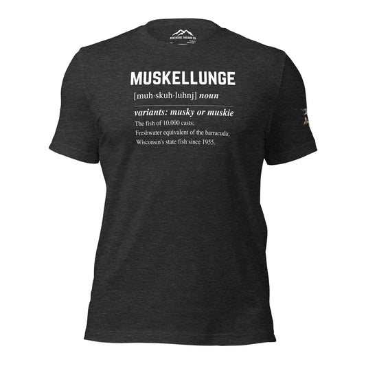 Muskellunge Defined T-Shirt - Adventure Threads Company