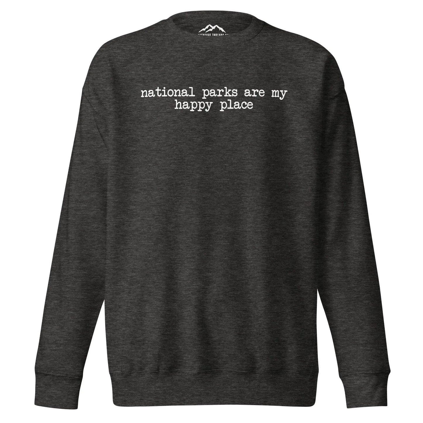 National Parks Happy Place Premium Sweatshirt - Adventure Threads Company