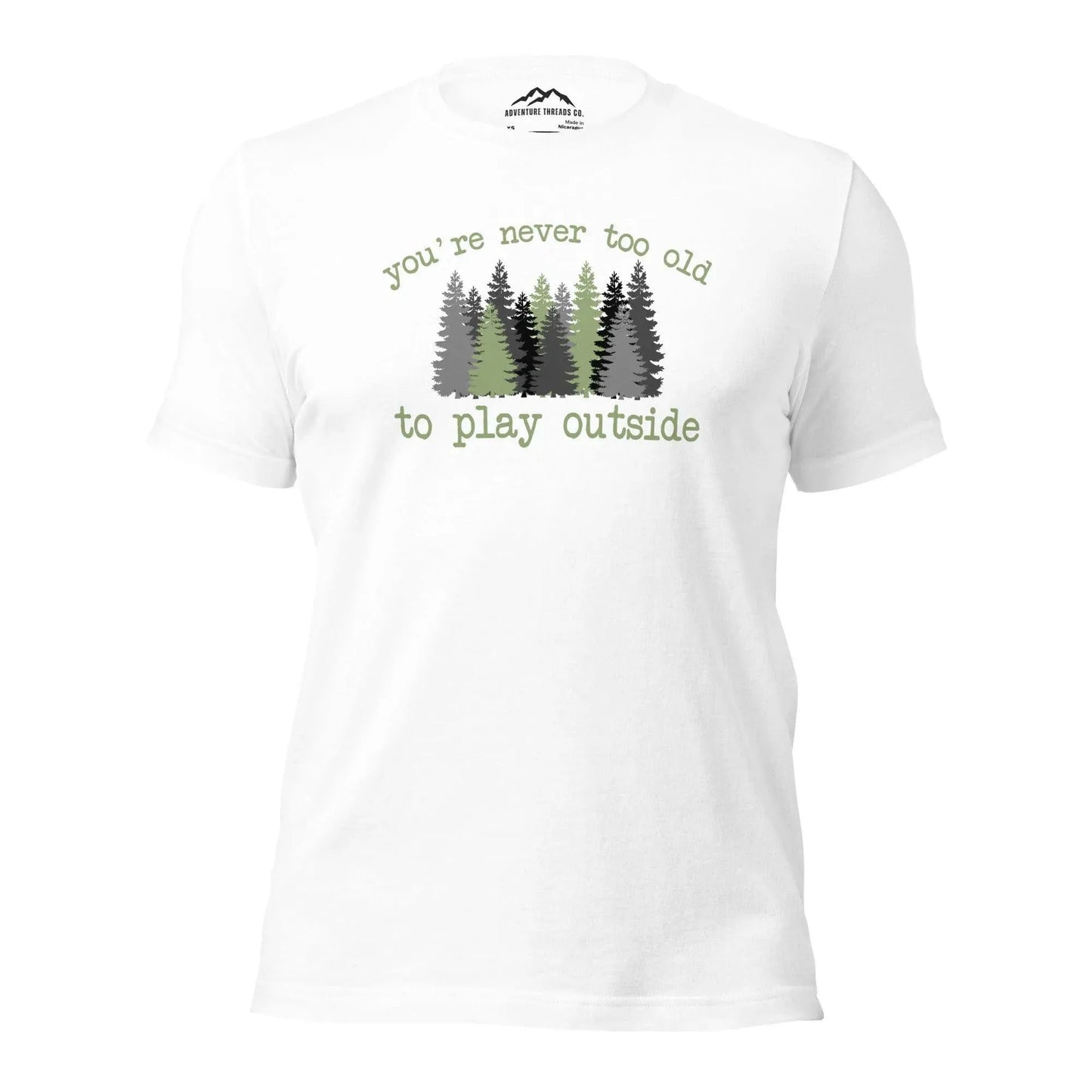 Never Too Old T-Shirt - Adventure Threads Company
