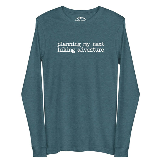 Next Hiking Adventure Long Sleeve Tee - Adventure Threads Company