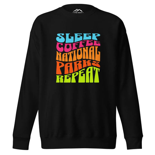 Sleep Coffee National Parks Repeat Premium Sweatshirt - Adventure Threads Company