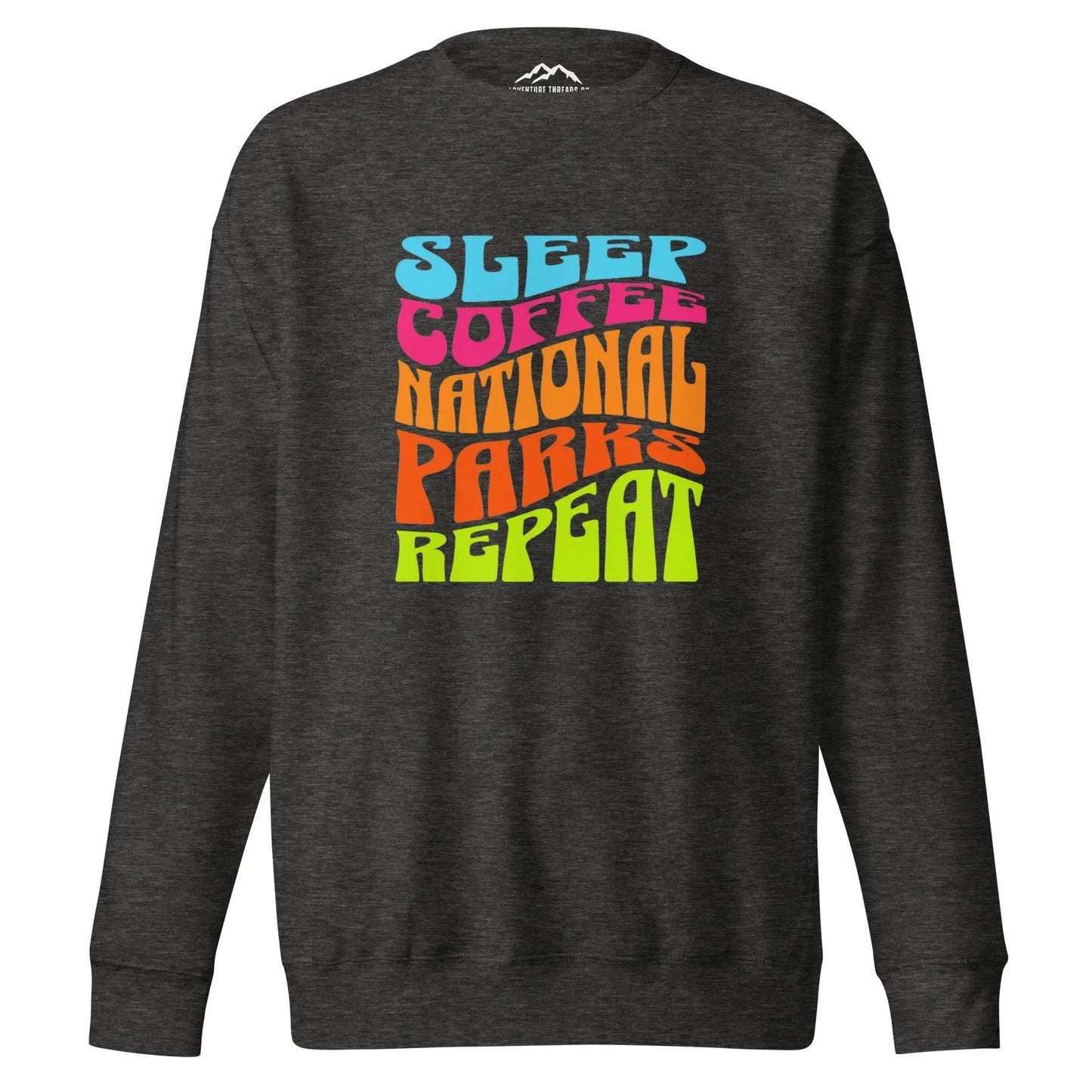 Sleep Coffee National Parks Repeat Premium Sweatshirt - Adventure Threads Company