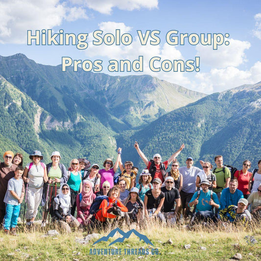 Hiking Solo VS Group: Pros and Cons! - Adventure Threads Company