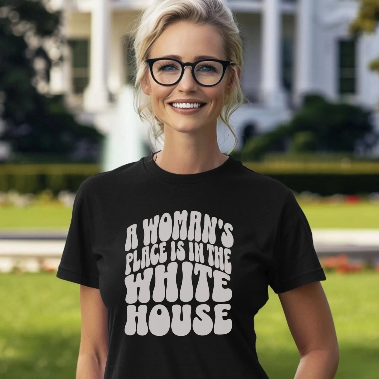 A Woman's Place is in the White House T-Shirt - Adventure Threads Company