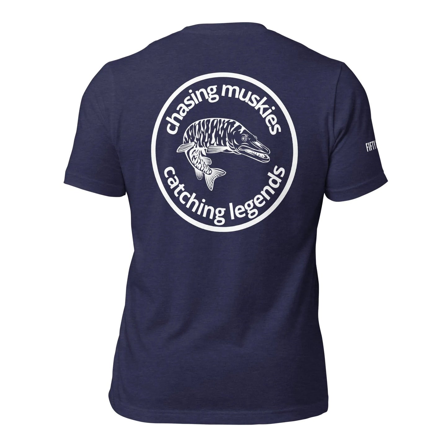 Chasing Muskies, Catching Legends T-Shirt - Adventure Threads Company