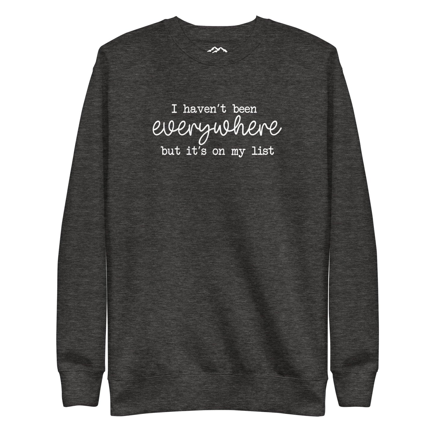 Everywhere Premium Sweatshirt - Adventure Threads Company