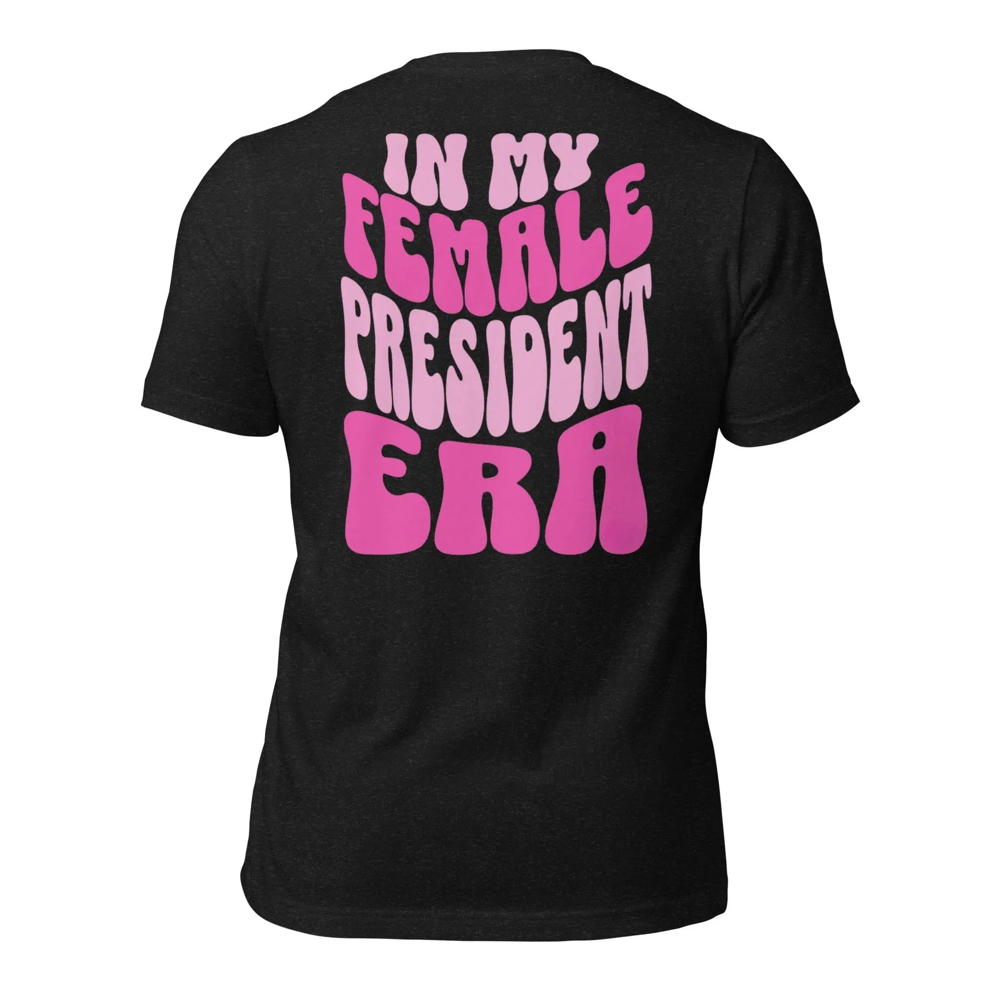 Female President Era Swiftie T-Shirt - Adventure Threads Company