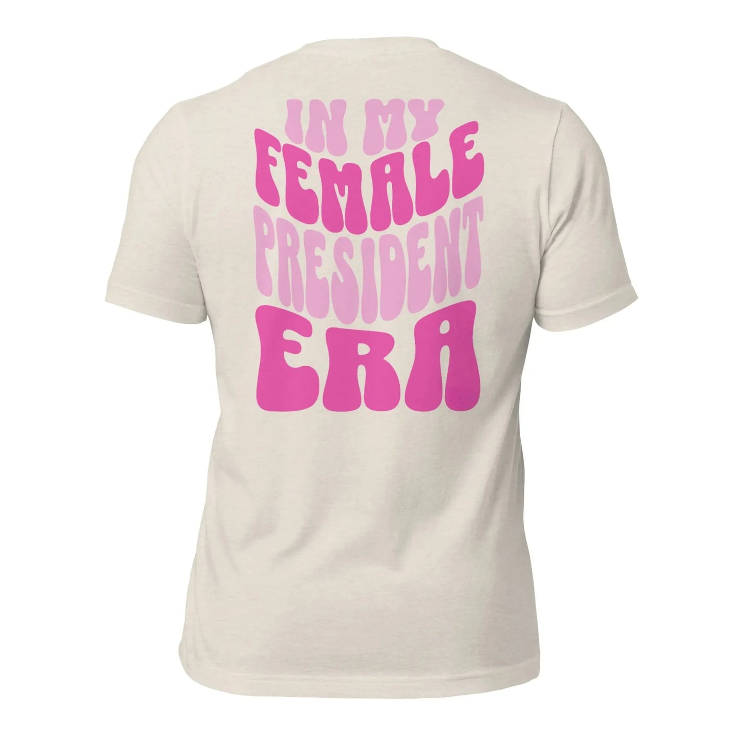 Female President Era Swiftie T-Shirt - Adventure Threads Company