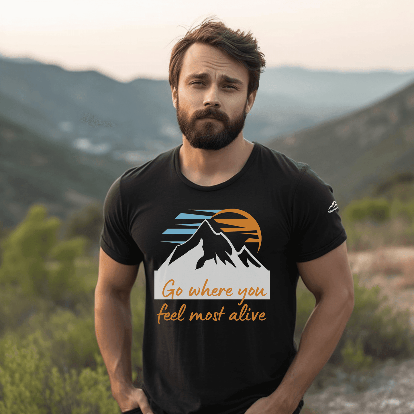 Go Where You Feel Most Alive T-Shirt - Adventure Threads Company