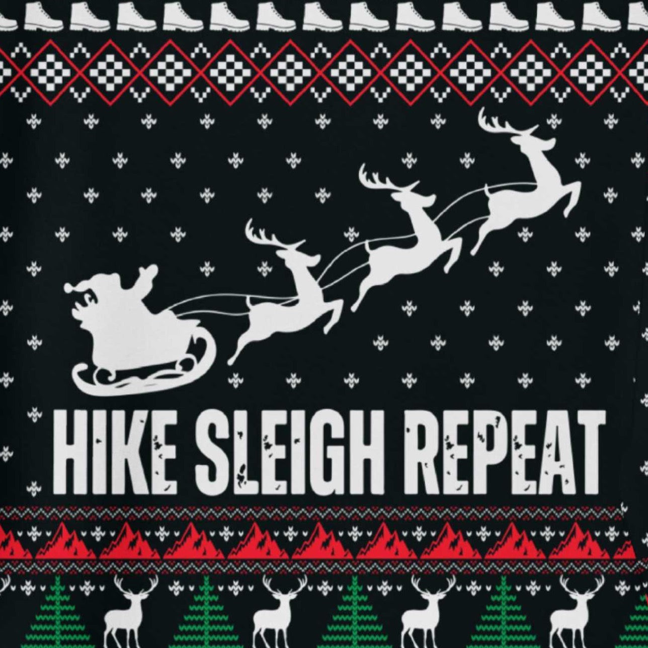Hike Sleigh Repeat Ugly Christmas Sweatshirt - Adventure Threads Company