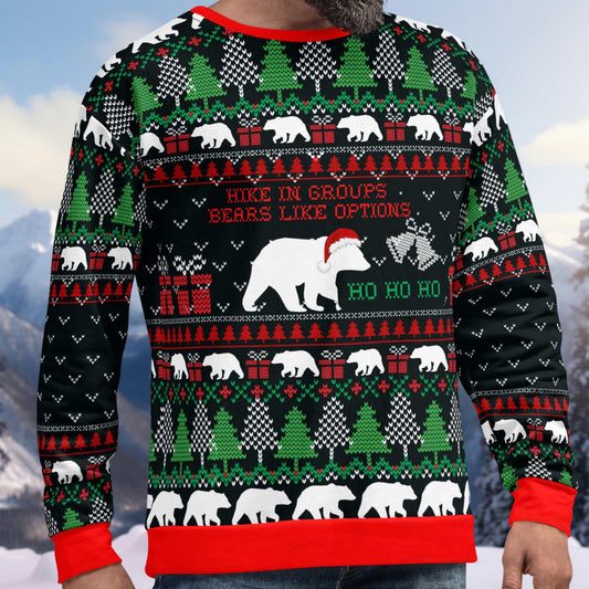 Hike in Groups Bears Like Options Ugly Christmas Sweatshirt - Adventure Threads Company