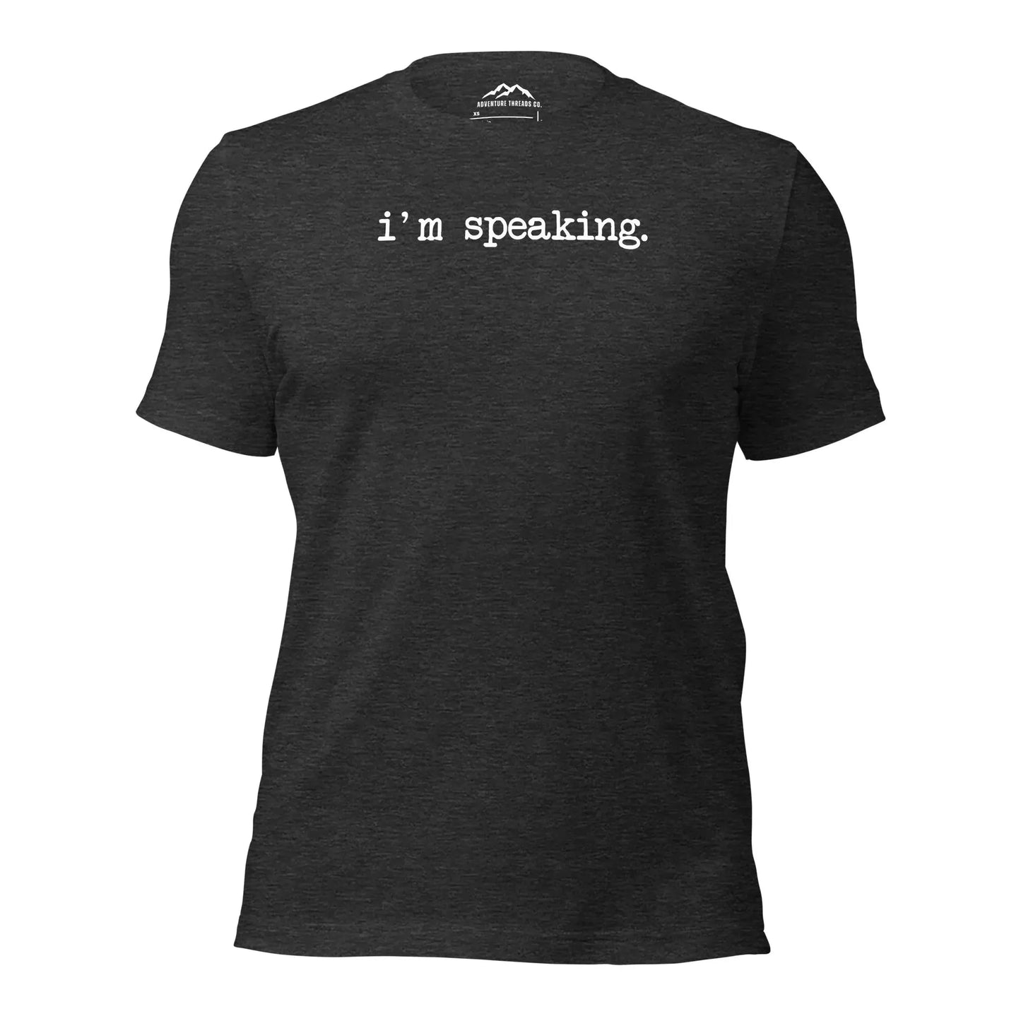 I'm Speaking Kamala Harris T-Shirt - Adventure Threads Company