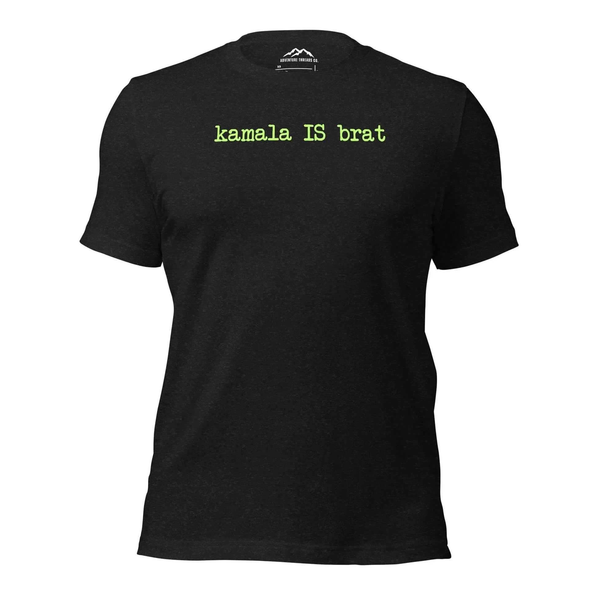 Kamala is Brat T-Shirt - Adventure Threads Company