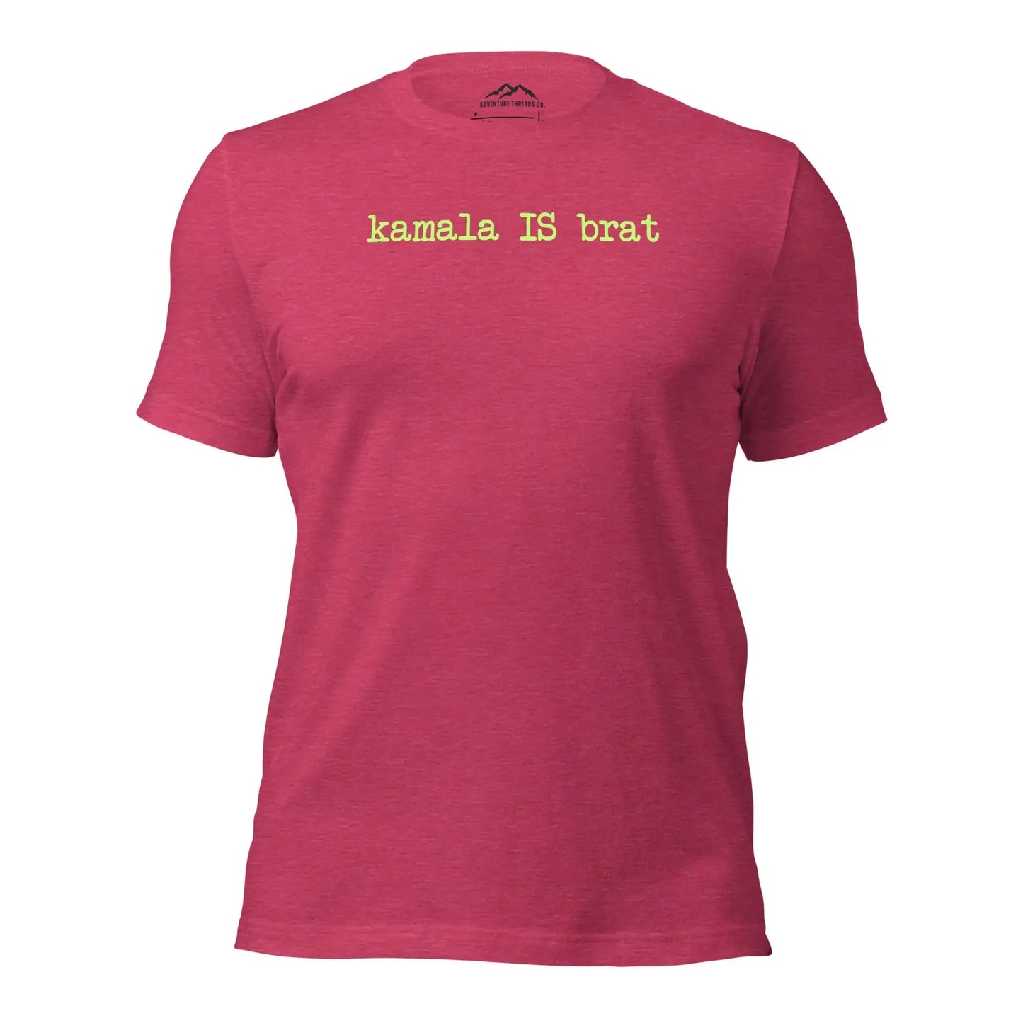 Kamala is Brat T-Shirt - Adventure Threads Company