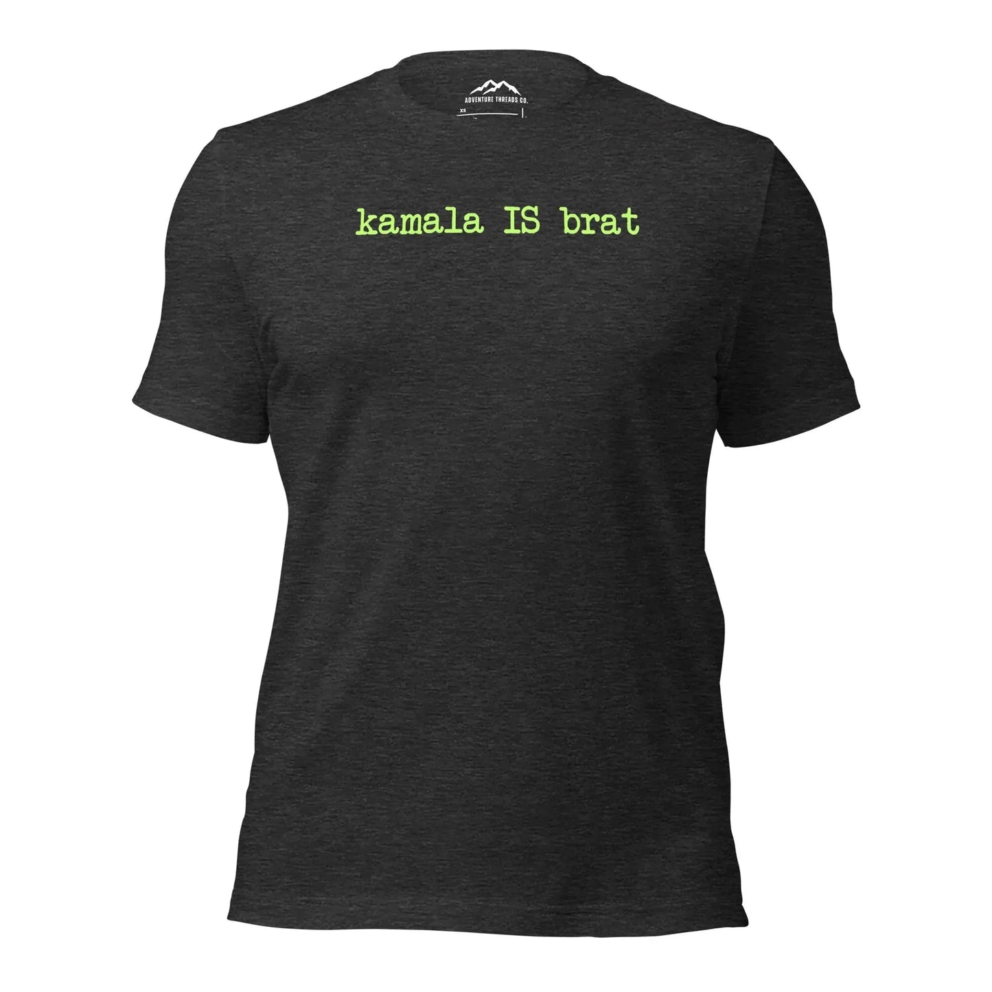 Kamala is Brat T-Shirt - Adventure Threads Company