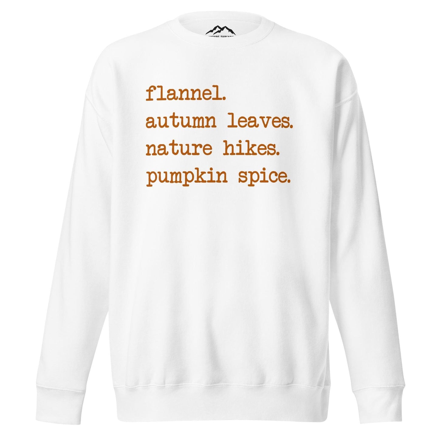 Love Fall Premium Sweatshirt - Adventure Threads Company