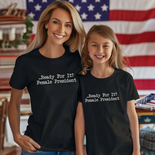 Ready for It? Female President Youth T-Shirt - Adventure Threads Company