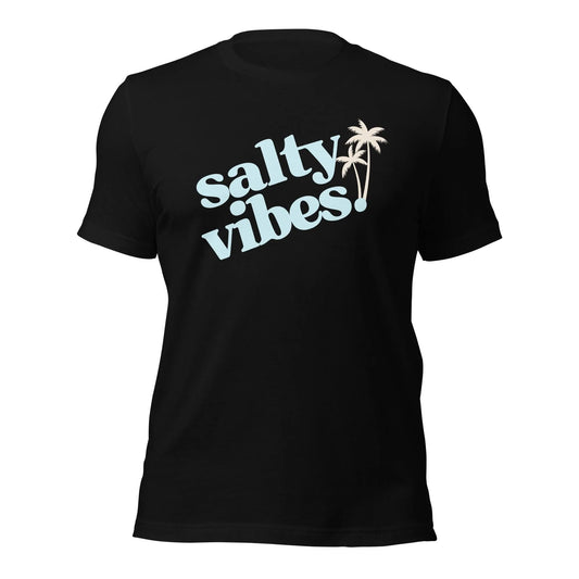 Salty Vibes T-Shirt - Adventure Threads Company