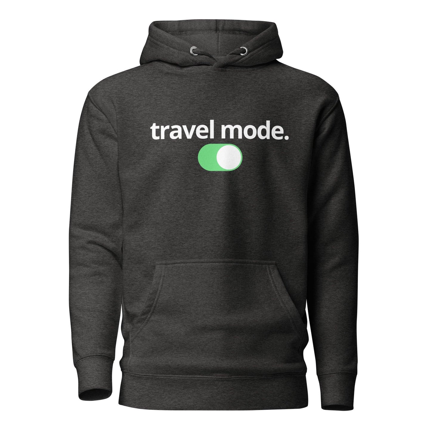 Travel Mode is On Hoodie - Adventure Threads Company