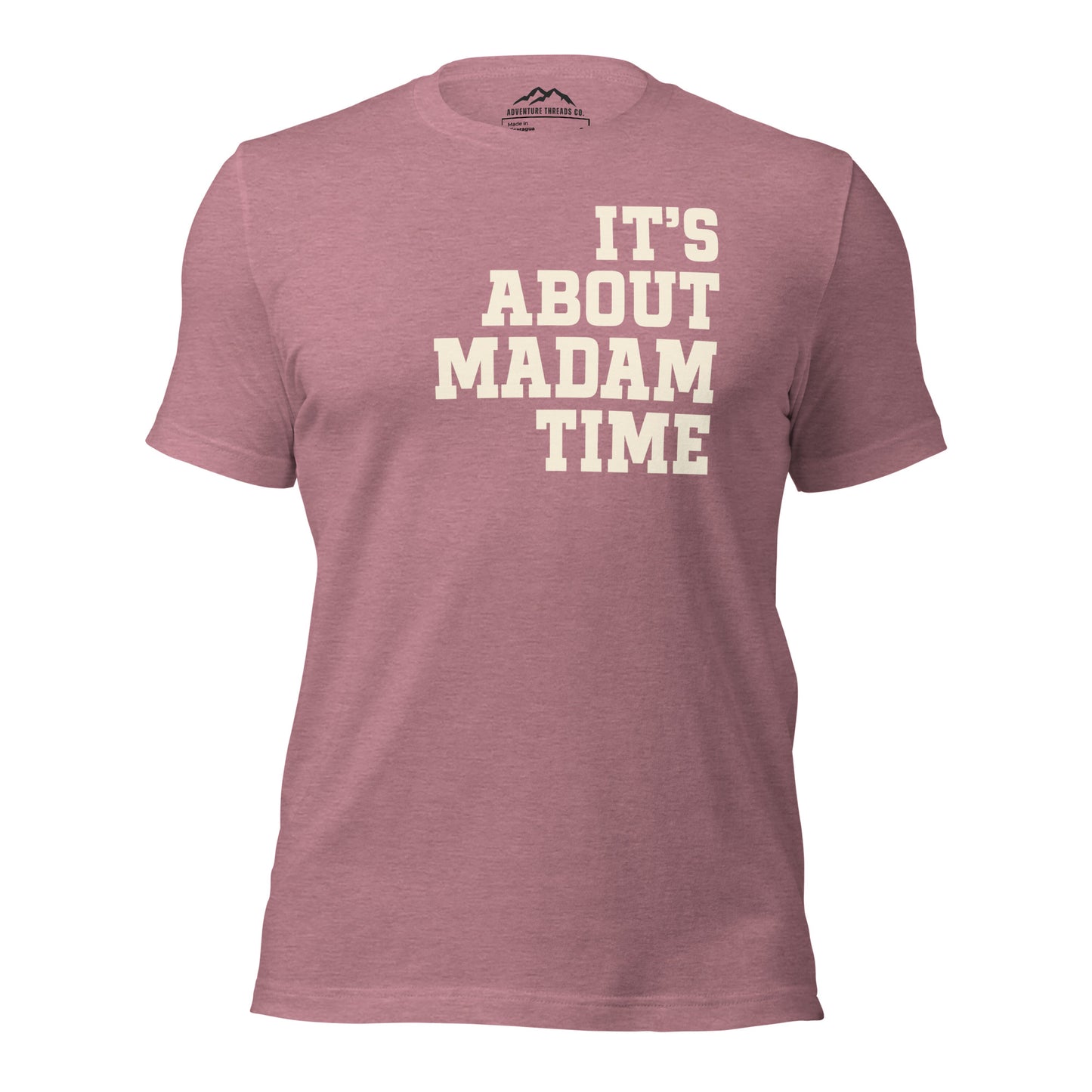 It's About Madam Time T-Shirt