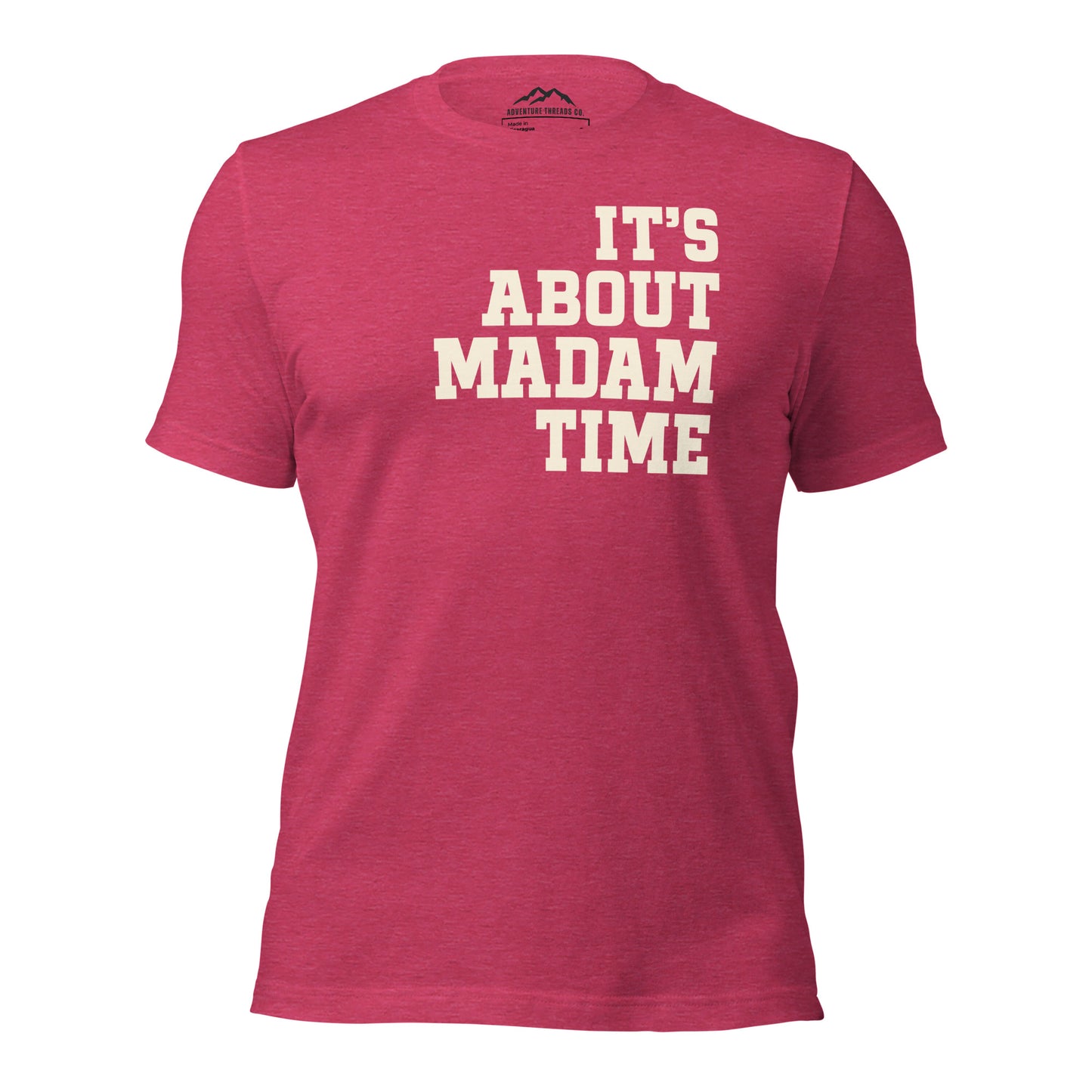 It's About Madam Time T-Shirt