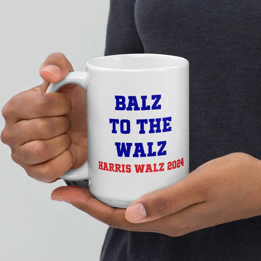 Balz to the Walz. Harris Walz 2024 Mug